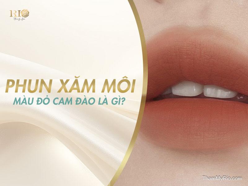 Phun Môi Màu Đỏ Cam Đào Công Nghệ Travylip Trẻ Thêm 10 Tuổi 2 Phun xăm môi màu đỏ cam đào là gì?