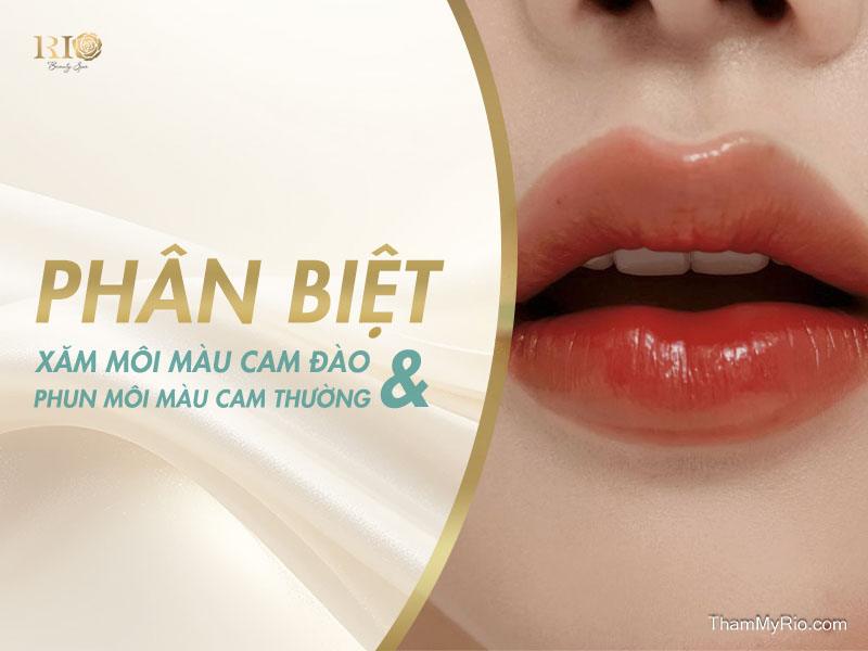 Phun Môi Màu Đỏ Cam Đào Công Nghệ Travylip Trẻ Thêm 10 Tuổi 3 Phân biệt phun môi màu đỏ cam đào và phun môi màu cam đào khác