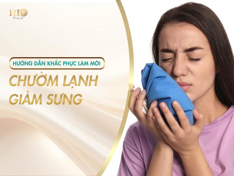 Xăm Môi Bị Sưng Do Đâu, Cách Khắc Phục Và Chăm Sóc Hiệu Quả 5 Cách giảm sưng môi sau phun bằng đá lạnh