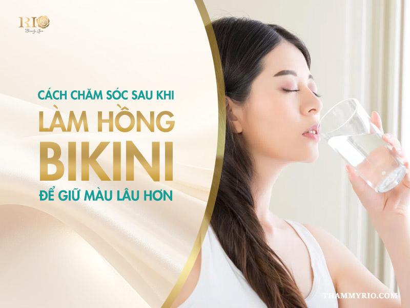 Làm hồng vùng kín được bao lâu - Giải đáp từ A - Z 5 Cách chăm sóc sau khi làm hồng bikini để giữ màu lâu hơn