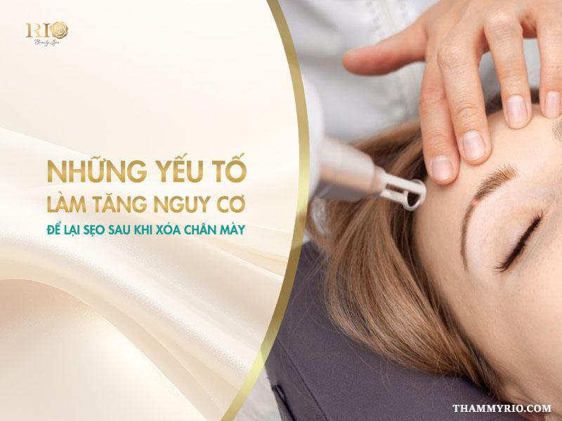Xóa chân mày có để lại sẹo không? Sự thật mà ít ai biết 5 Bên cạnh việc lựa chọn phương pháp, câu trả lời cho xóa chân mày có để lại sẹo không còn phụ thuộc vào nhiều yếu tố quan trọng khác.