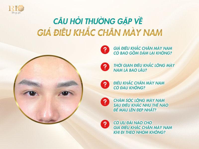 Giá điêu khắc chân mày Nam 2025 - Dáng lông mày chuẩn Men 6 Câu hỏi thường gặp về giá điêu khắc chân mày nam tại Thẩm Mỹ Rio Beauty Clinic