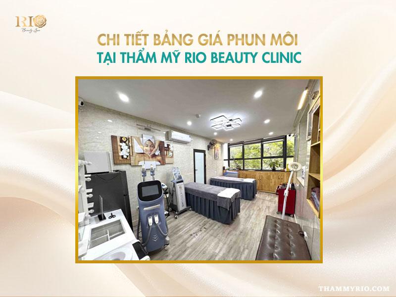 Bảng giá phun môi 2025 - Giá rẻ chất lượng vip, ưu đãi mới 3 Bảng giá phun môi chi tiết tại Thẩm Mỹ Rio Beauty Clinic