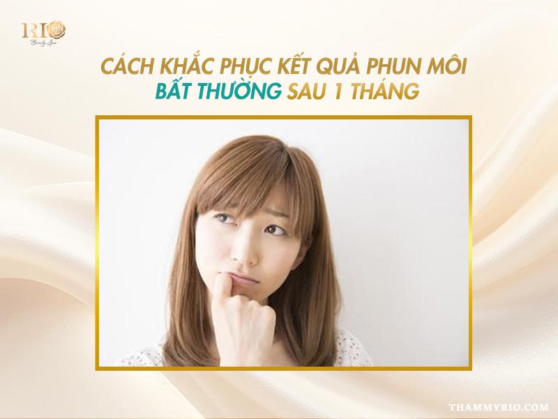 Phun môi sau 1 tháng lên màu chưa? Cách xử lý nếu bị thâm 5 Cách khắc phục phun môi sau 1 tháng chưa lên màu hoặc bị thâm