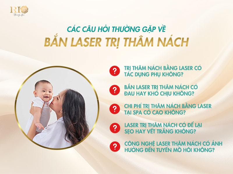 Giải pháp laser trị thâm nách an toàn, hiệu quả tại Thẩm mỹ Rio 8 Các câu hỏi thường gặp về bắn laser trị thâm nách