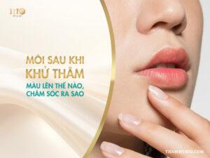 Môi sau khi khử thâm: màu lên thế nào, chăm sóc ra sao?