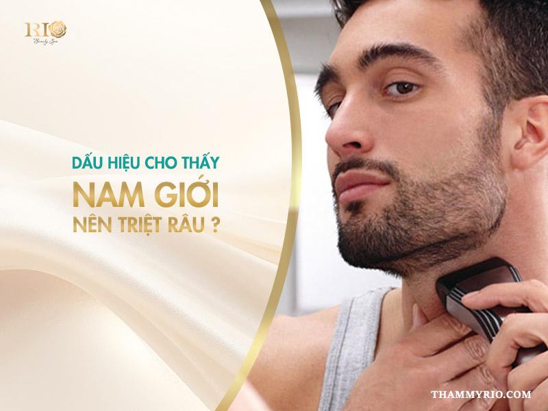 Có nên triệt râu cho nam không? Khám phá lợi ích bất ngờ! 3 Dấu hiệu cho thấy nam giới nên triệt râu
