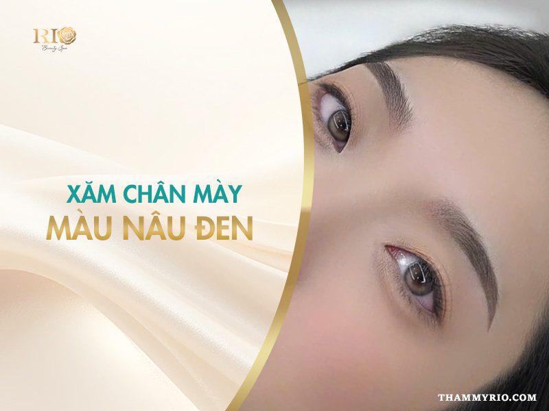 Xăm chân mày màu nâu đen đẹp tự nhiên sau 1 tháng