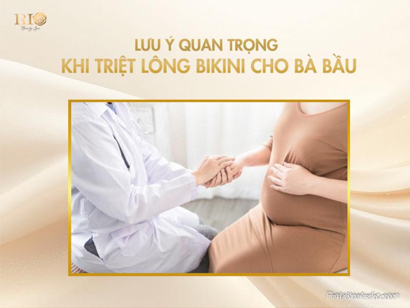 Có bầu triệt lông bikini được không? 6 điều mẹ cần biết 5 Lưu ý quan trọng khi triệt lông bikini cho bà bầu