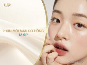 Đôi môi đỏ hồng căng mọng tự nhiên sau phun môi, tôn da sáng mặt