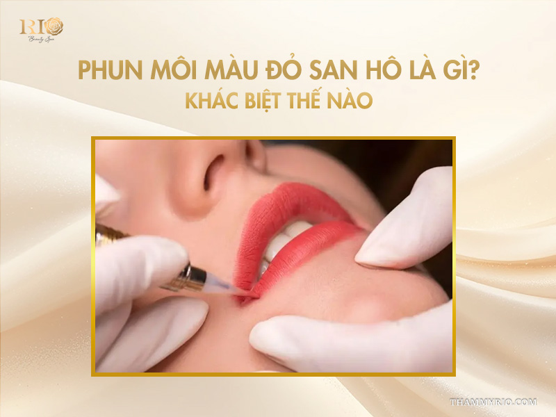 Phun môi màu đỏ san hô – Sắc đỏ thời thượng tôn da mới 2 Phun môi màu đỏ san hô là gì? Khác biệt thế nào?