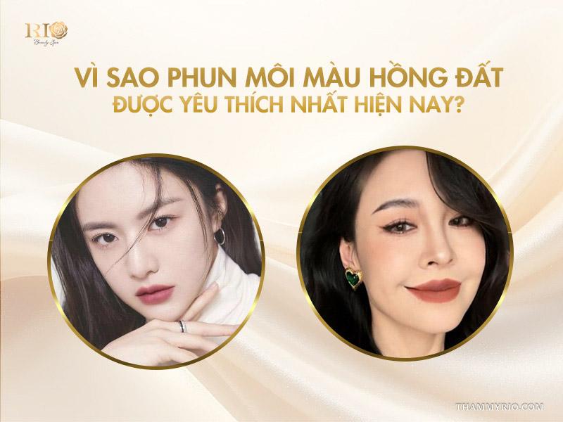 Phun môi màu hồng đất là gì? Bảng màu và quy trình chuẩn 2025 4 Vì sao phun môi màu hồng đất được yêu thích nhất hiện nay?