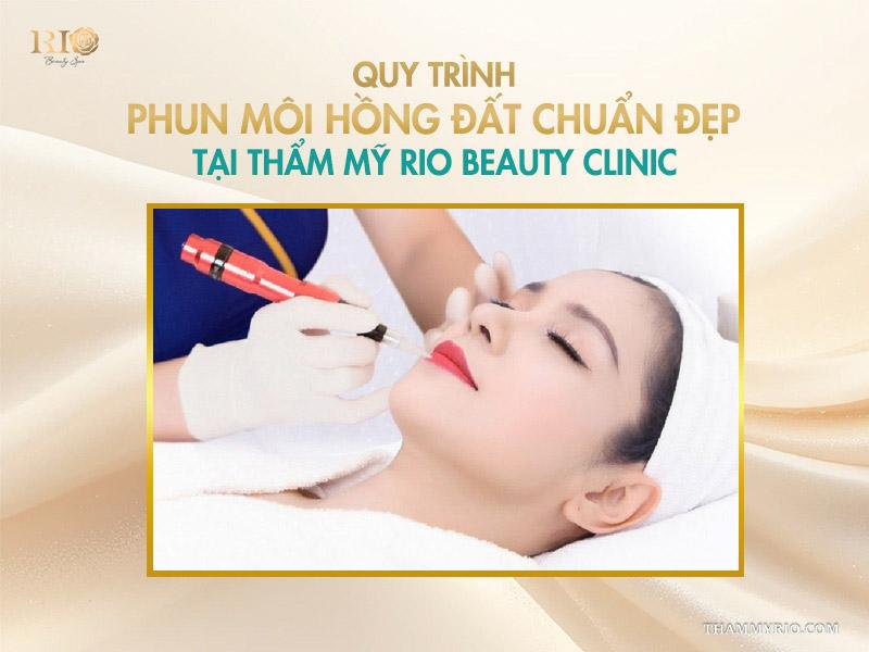 Phun môi màu hồng đất là gì? Bảng màu và quy trình chuẩn 2025 5 Quy trình phun môi hồng đất chuẩn đẹp tại Thẩm mỹ Rio Beauty Clinic