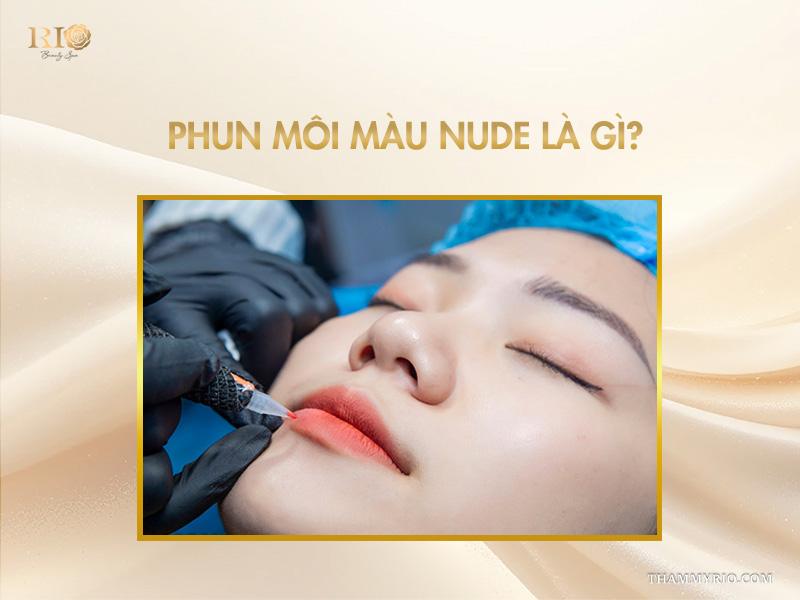 Phun môi màu nude: 5+ bí mật để lên màu sang chảnh 2 Phun môi màu nude là gì?