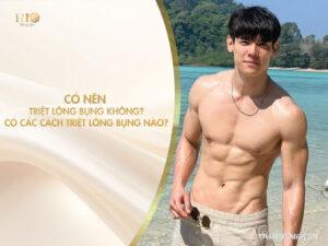 Có nên triệt lông bụng không? Có các cách triệt lông bụng nào?