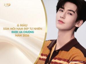 6 màu xăm môi nam đẹp tự nhiên, được ưa chuộng năm 2026