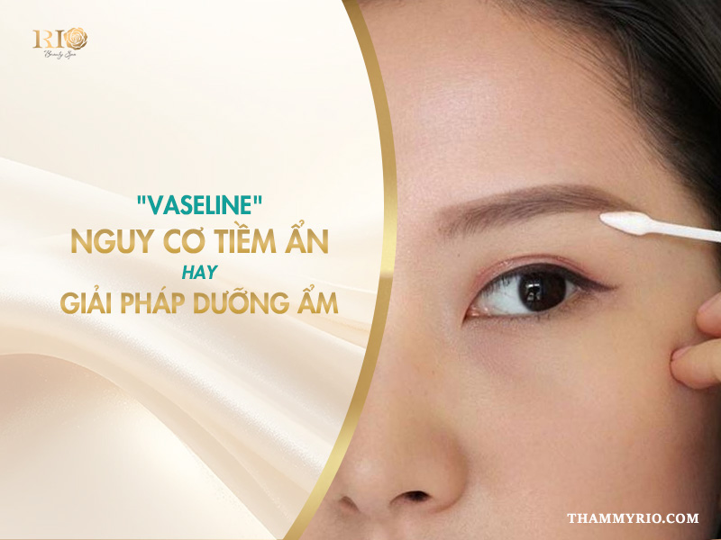 có nên bôi Vaseline sau khi xăm mày – Vaseline và lông mày mới xăm