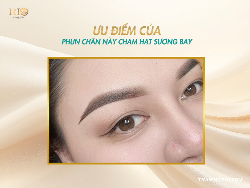 Quy trình phun mày chạm hạt sương bay chuẩn y khoa 4 bước tại Rio