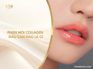 Phun môi collagen màu cam đào là gì?