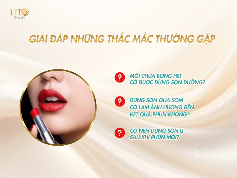 Phun môi xong đánh son có sao không? Lưu ý tránh hỏng màu 5 Phun môi xong đánh son có sao không, giải đáp thắc mắc về chăm sóc môi sau phun