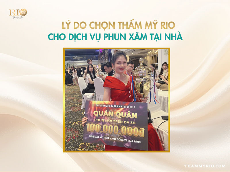 Lý do nên chọn Thẩm Mỹ Rio cho dịch vụ phun xăm tại nhà và phun mày tận nơi