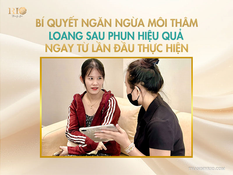  Bí quyết ngăn ngừa môi thâm loang sau phun hiệu quả ngay từ lần đầu thực hiện 