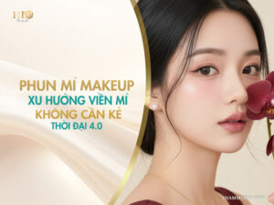 Phun mí makeup: xu hướng viền mí không cần kẻ thời đại 4.0