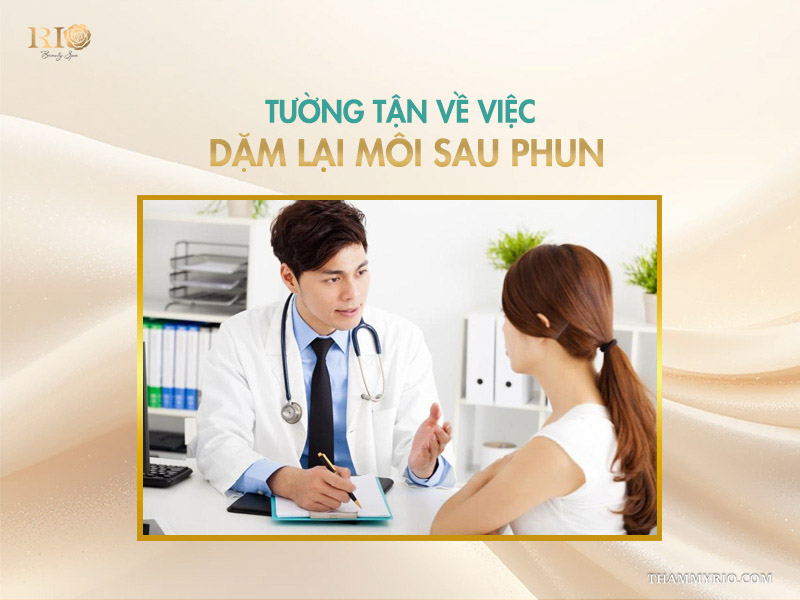 Phun môi 1 tháng dặm lại được chưa? Dặm lại môi có đau không? 2 Tường tận về việc dặm lại môi sau phun