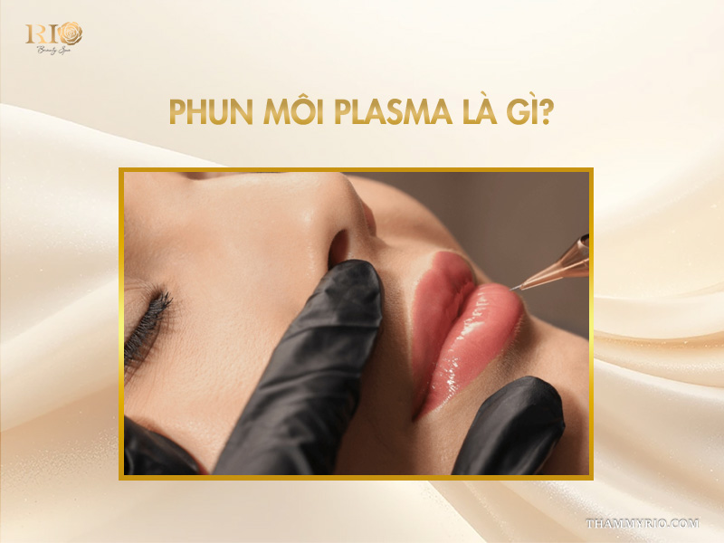 5 lợi ích tuyệt vời của công nghệ phun môi Plasma  2  Phun môi Plasma là gì? Cơ chế tái tạo môi thế nào?