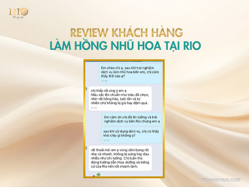 Review khách hàng làm hồng nhũ hoa tại Rio.