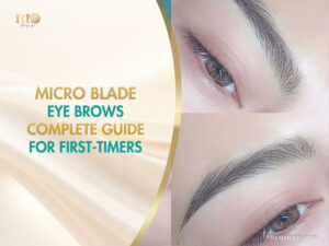 Micro blade eye brows: Complete guide for first-timers