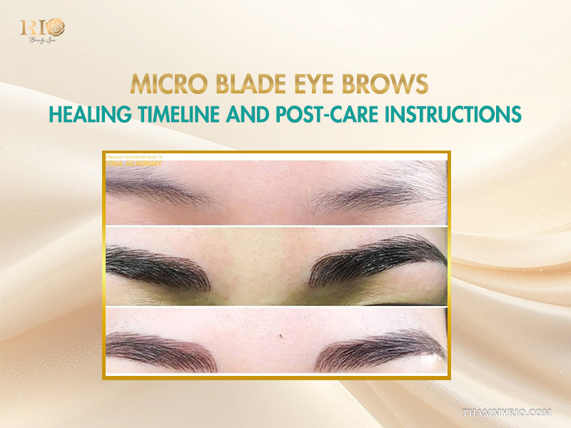 Micro blade eye brows: Complete guide for first-timers 7 Micro blade eye brows healing timeline and post-care instructions