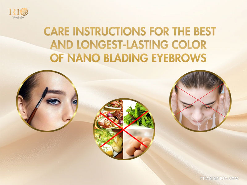 Infographic showing care instructions and food restrictions for long-lasting nanoblading eyebrows.
