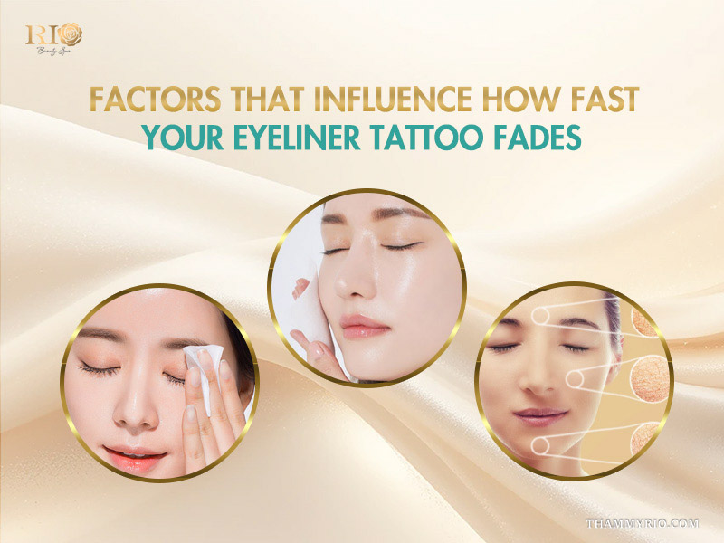 Graphics showing skin care and lifestyle factors that influence how fast your eyeliner tattoo fades.