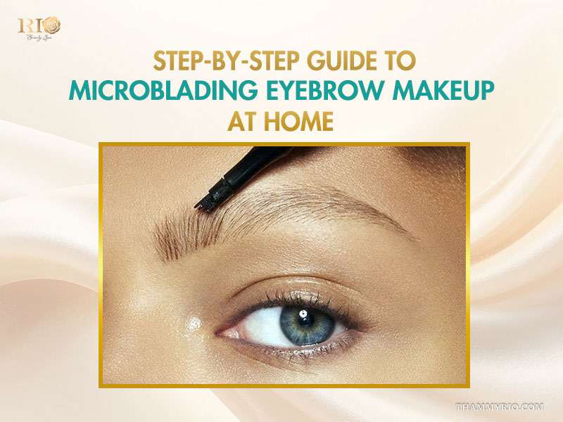Step-by-step guide to microblading eyebrow makeup at home using a micro-tip pen.
