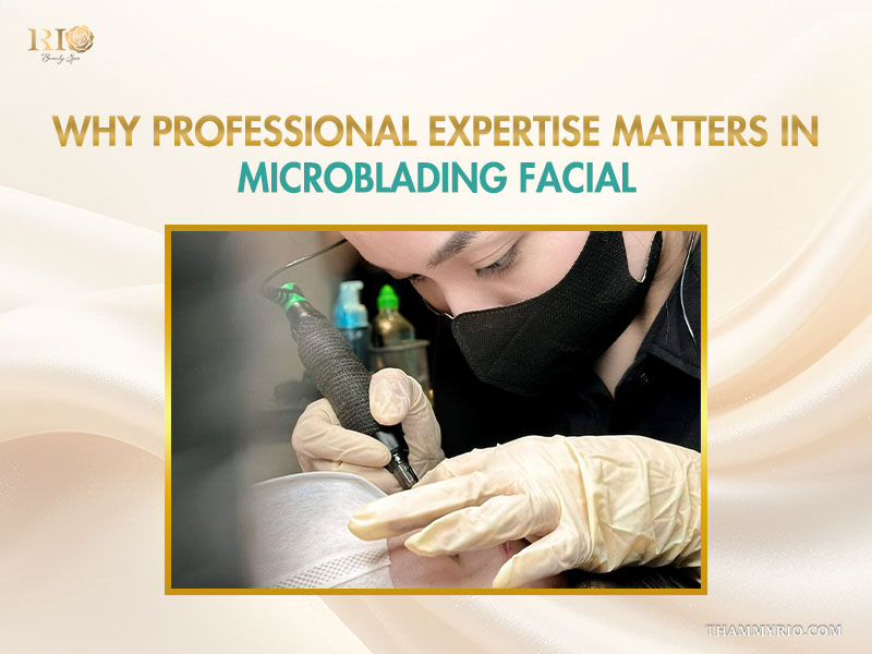 Professional technician performing a microblading facial procedure at Rio Beauty Spa.