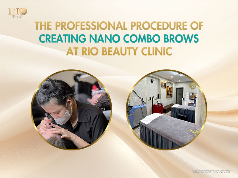 Professional procedure of creating Nano Combo Brows at Rio Beauty Clinic featuring a technician and clean treatment room.