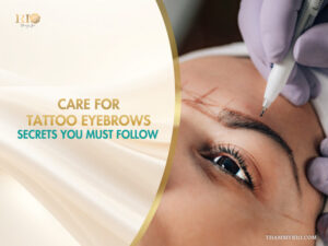 Professional technician performing eyebrow tattoo procedure with text care for tattoo eyebrows secrets you must follow.