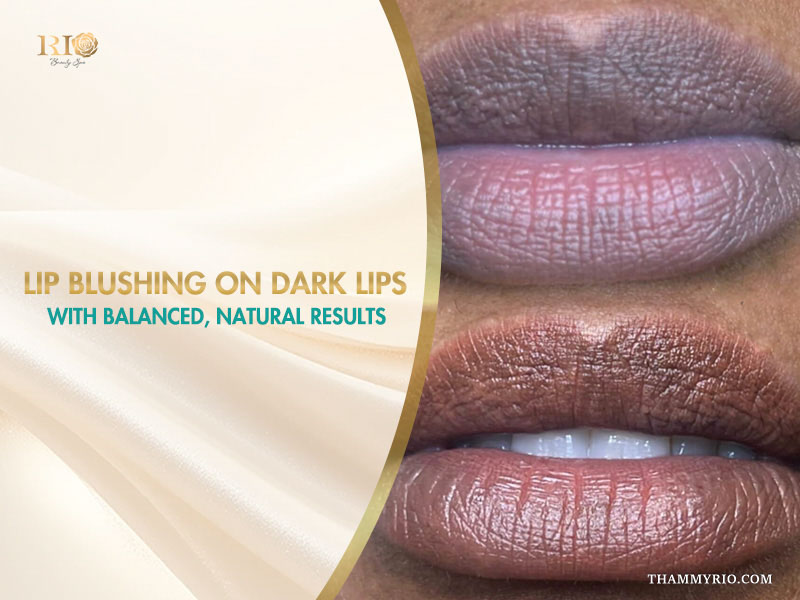 Comparison of lip blushing on dark lips showing natural and balanced results before and after the procedure.