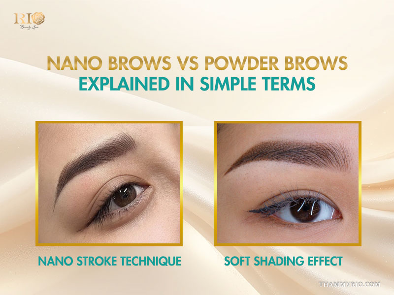 Detailed comparison of nano brows vs powder brows techniques.