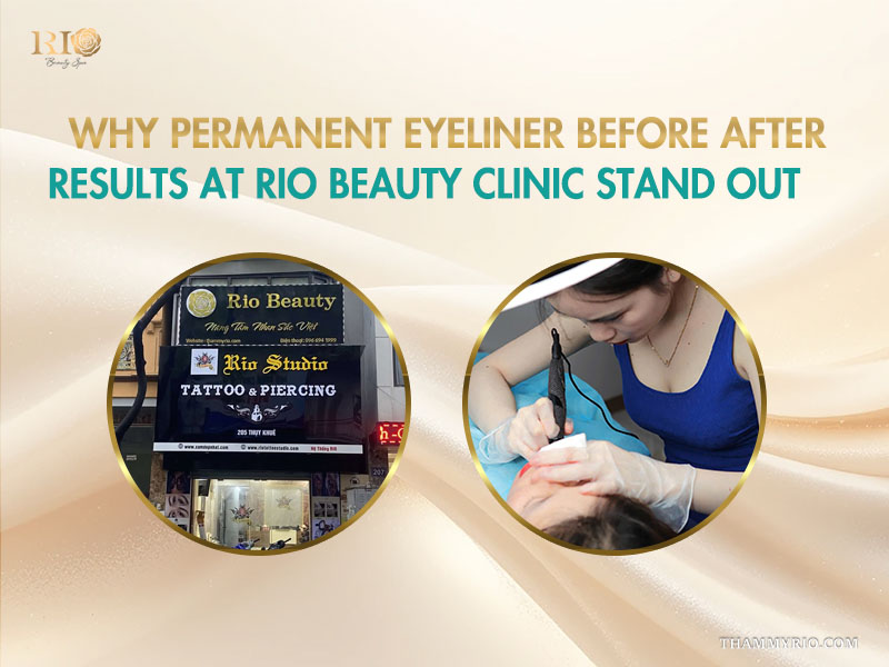 Permanent eyeliner before after quality at Rio Beauty Clinic.