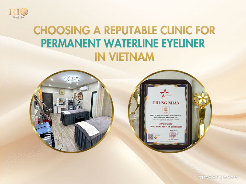 Professional clinic interior and Top 10 National Brand award for permanent waterline eyeliner in Vietnam at Rio Beauty Spa.