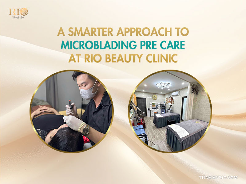 Professional microblading pre care and procedure at Rio Beauty Clinic with expert technicians.