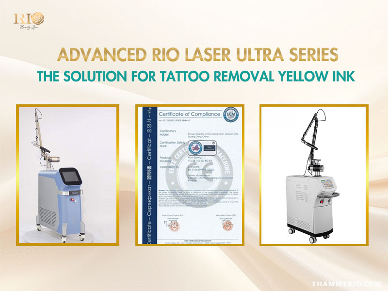 Advanced Rio laser ultra series machines and certificate of compliance for professional yellow tattoo removal.
