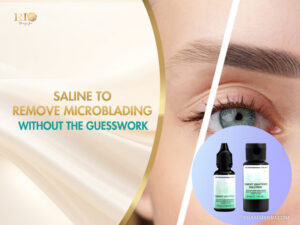 Saline to remove microblading solution and before-after eyebrow results at Rio Beauty Spa.