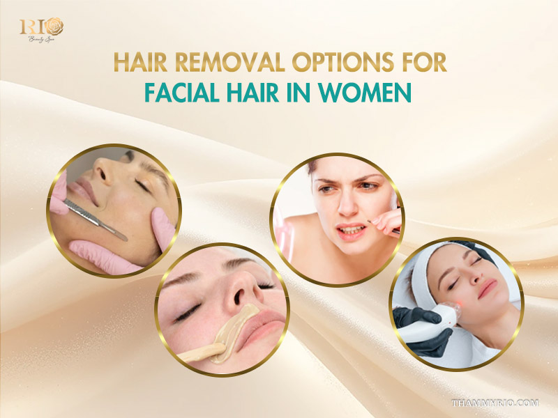 Comparing various hair removal methods for managing facial hair in female at Rio Beauty Spa.