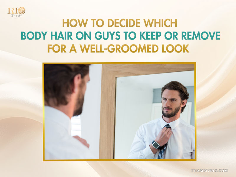 Tips on managing full body male body hair for a well-groomed look at Rio