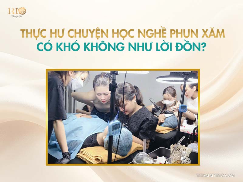 Thực hư chuyện học nghề phun xăm có khó không như lời đồn - Banner tìm hiểu khóa học phun xăm thẩm mỹ tại Thẩm mỹ Rio Spa.