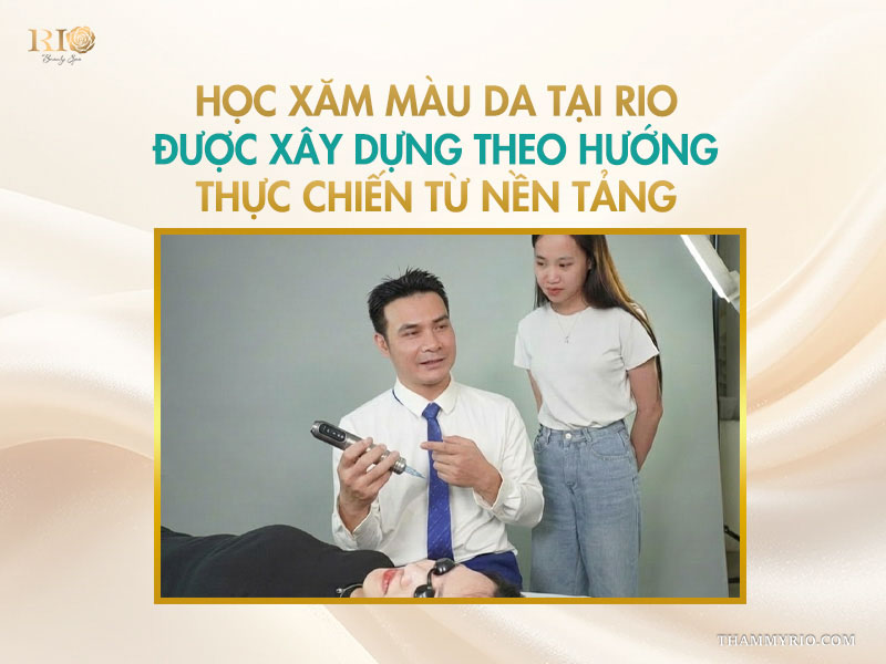 Chuyên gia Thẩm mỹ Rio trực tiếp hướng dẫn học viên cấu tạo và cách sử dụng máy xăm màu da trong buổi học thực chiến