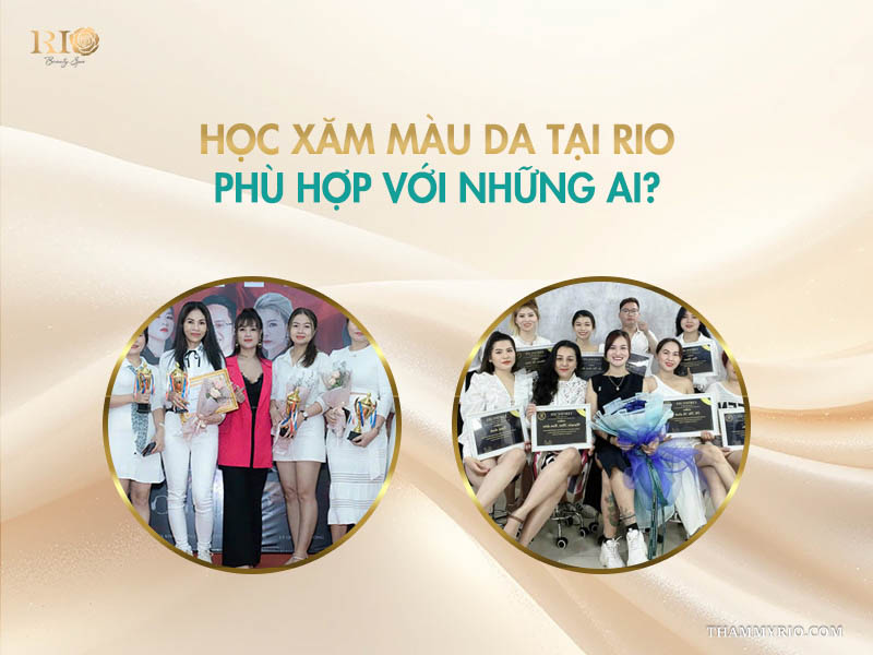 Banner khóa học xăm màu da tại Thẩm mỹ Rio kèm hình ảnh trao giải và nhận chứng chỉ tốt nghiệp của học viên
